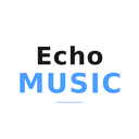 ECHO：不止是播放器——一款完整的桌面音乐产品